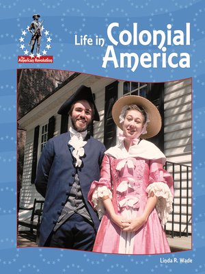 cover image of Life in Colonial America